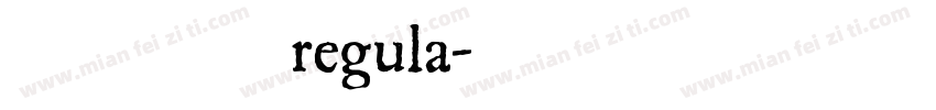 汉真广标 regula字体转换
